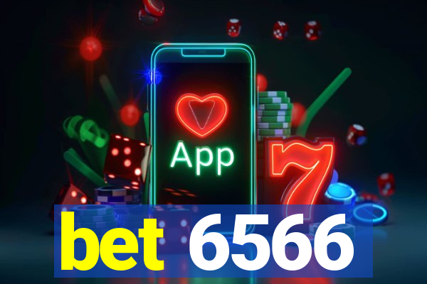 bet 6566